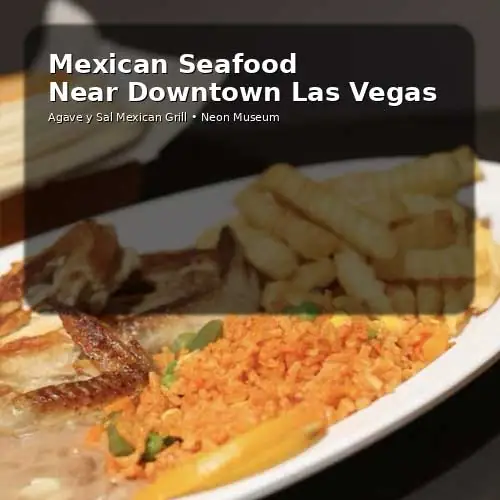 Mexican Seafood Near Downtown Las Vegas