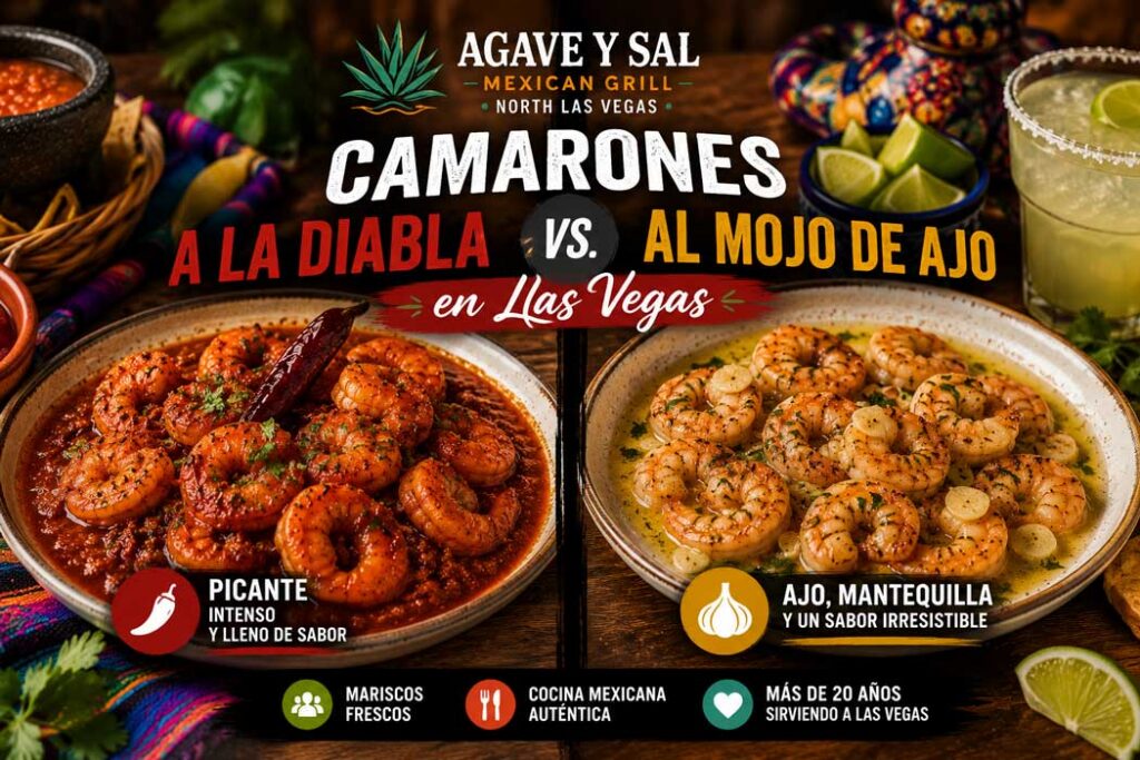 Camarones a la diabla vs. camarones al mojo de ajo en Las Vegas
